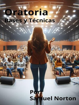 cover image of Oratoria- Bases y Tecnicas